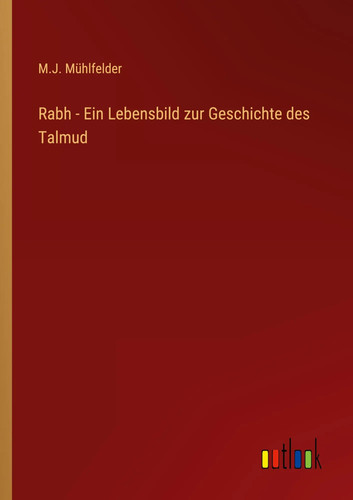 Rabh ein lebensbild zur - rabh,
