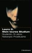 Mein teures Studium: Studentin, 19 Jahre, Nebenjob: Pros... | Buch | Zustand gut