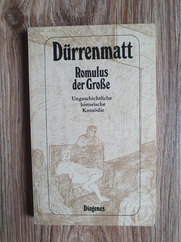 Romulus der große - der,