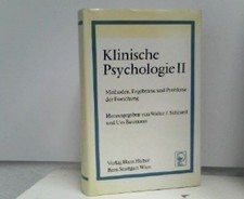 Klinische Psychologie II - Methoden, Ergebnisse und Probleme der Forschung Schra