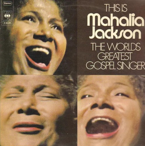 Mahalia jackson the worlds - jackson,