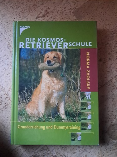 Die kosmos retrieverschule - die, kosmos-retrieverschule