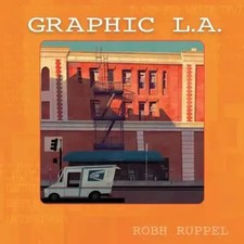 Robh Ruppel | Graphic LA |