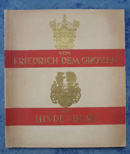 Von Friedrich dem Grossen bis Hindenburg. 255 ruhmreiche deutsche Wappen, 1933