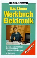 Das kleine Werkbuch Elektronik von Nührmann, Dieter | Buch | Zustand gut