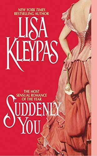 Suddenly you kleypas - by, lisa