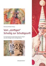 Vom "zünftigen Schuttig zur