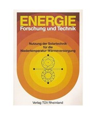 Bericht der Bundesregierung über die Nutzung der Solartechnik für die Niederte