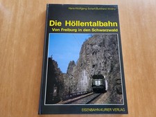 Die Höllentalbahn - Von Freiburg in den Schwarzwald  (EK-Verlag)  --Geb.Buch--