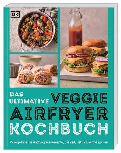 Das ultimative veggie airfryer - ultimative,
