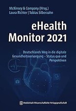 eHealth Monitor 2021: Deutschlands Weg in die digit... | Buch | Zustand sehr gut