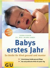 Babys erstes Jahr: So bleibt