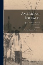 American Indians: First