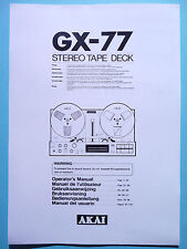 Operator‘s Manual-Bedienungsanleitung für Akai GX-77 