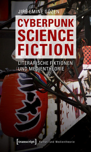 Cyberpunk science fiction - science,