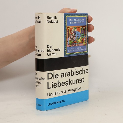 Die arabische liebeskunst - die,