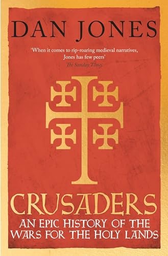 Crusaders epic history of - crusaders:, an