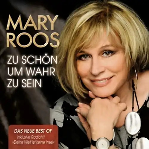 Roos mary schön um wahr - zu,