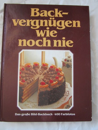 Backvergnügen wie noch nie - , gu