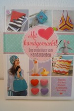Buch - Mit  Herz handgemacht ! - Das große Buch vom Handarbeiten