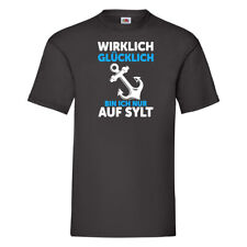 Wirklich glücklich bin ich nur auf Sylt | Nordsee T-Shirt Schwarz