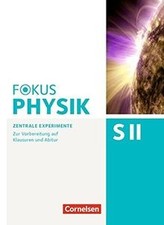 Fokus physik sekundarstufe - sekundarstufe, ii