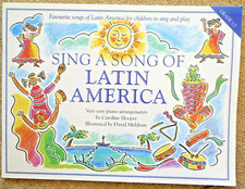 Sing A Song Of Latin America: Easy Piano (Klasse 1/2) Text & Akkorde CH 61676