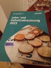 Lohn- und Gehaltsabrechnung 2025 ~ Christiane Droste-Klempp ~  9783648183342