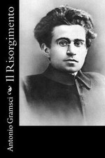 Il Risorgimento von Gramsci, Antonio | Buch | Zustand gut