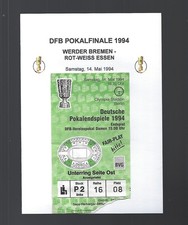 TICKET - SAMMLERTICKET - DFB-POKALFINALE 1994 - WERDER BREMEN vs. RW ESSEN