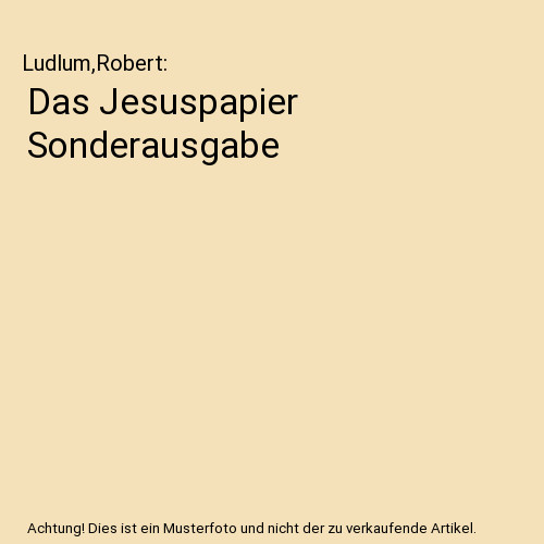 Das jesuspapier sonderausgabe - das,