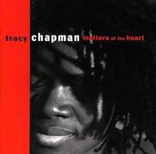 Tracy Chapman - Matters of the