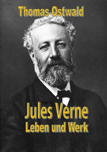 Jules verne leben und - verne, werk