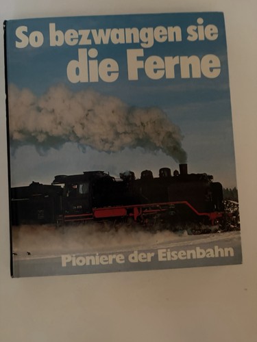 Pioniere der eisenbahn so - eisenbahn,
