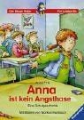 Anna ist kein - , angsthase