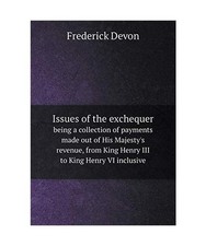 Issues the exchequer - of, being