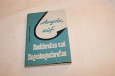 ANGELN AUF BACHFORELLEN UND REGENBOGENFORELLEN-1967