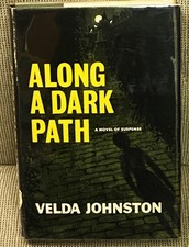 Velda Johnston / ALONG A DARK