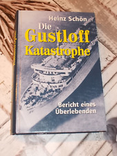 Heinz Schön - Die Gustloff