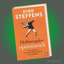 Hoffnungslos optimistisch |