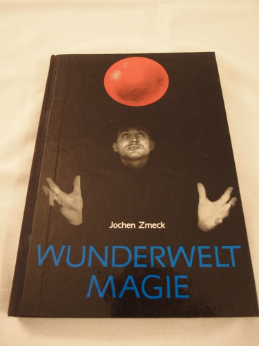Buch wunderwelt magie jochen - wunderwelt,