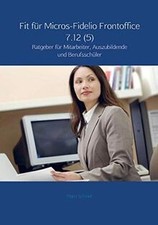 Fit für Micros-Fidelio Frontoffice 7.12 (5) by M... | Book | condition very good
