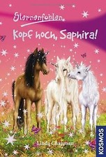 Sternenfohlen 10: Kopf hoch