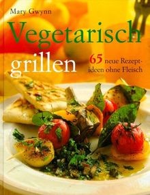 Vegetarisch grillen neue - vegetarisch,