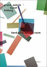 grund_schule kunst bildung / grund_schule kunst bildung: Buch Athena-Verlag