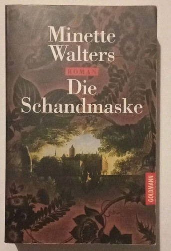 Die schandmaske von minette - von,