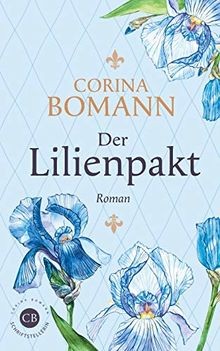 Der lilienpakt von - der, bomann