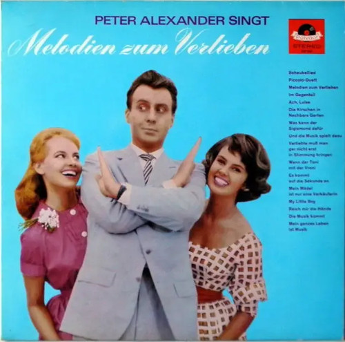 Peter alexander melodien - melodien, zum