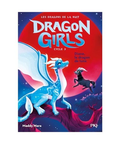 Dragon girls cycle iii - dragon, les
