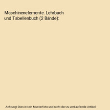Maschinenelemente. Lehrbuch